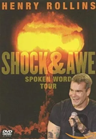 Henry Rollins - Shock & Awe: The Spoken Word Tour