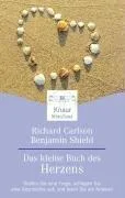 Das kleine Buch des Herzens: Stellen Sie eine Frage schlagen Sie eine Geschichte auf und lesen Sie die Antwort