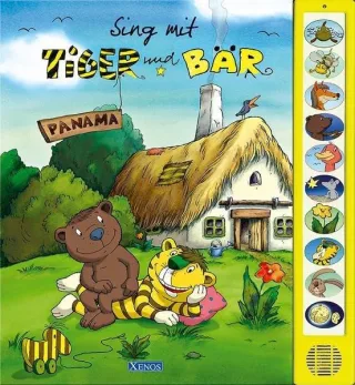 Janosch - Oh wie schön ist Panama: Sing mit Tiger und Bär