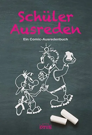 Schülerausreden Comic [Gebundene Ausgabe] [2012] -