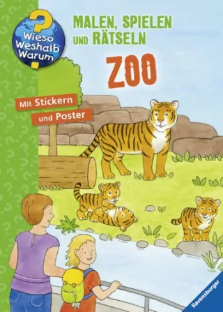 Wieso? Weshalb? Warum? Malen spielen und rätseln: Zoo