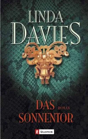 Das Sonnentor: Roman