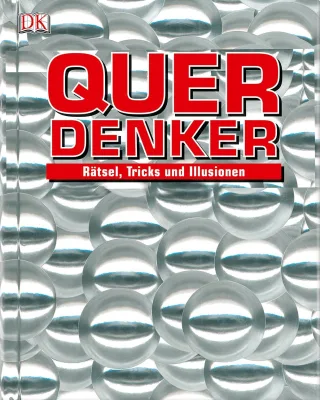 Querdenker: Rätsel Tricks und Illusionen [Gebundene Ausgabe] [2014] -