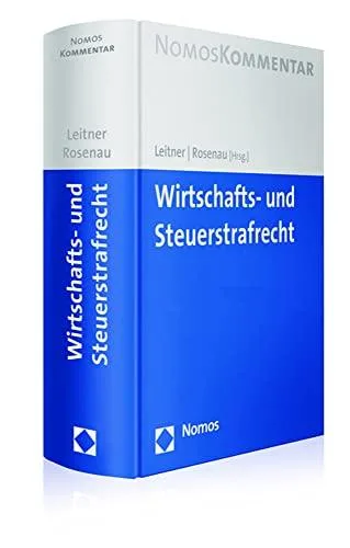 Wirtschafts- und Steuerstrafrecht