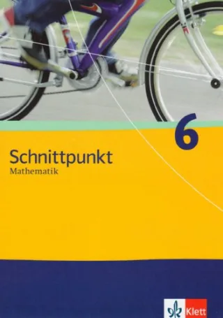 Schnittpunkt. Mathematik für Realschulen (allgemeine Ausgabe) / Schülerbuch 6. Schuljahr