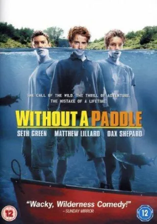 Without A Paddle [UK Import]