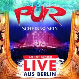 Schein & Sein - Live aus Berlin [Audio CD] Pur