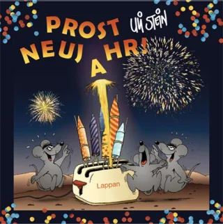 Prost Neujahr! [Gebundene Ausgabe] [2005] Stein Uli