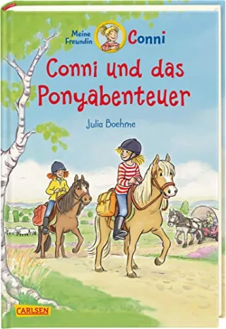 Conni-Erzählbände Band 27: Conni und das Ponyabenteuer