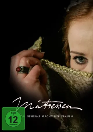Mätressen - Die geheime Macht der Frauen [DVD] [2005]