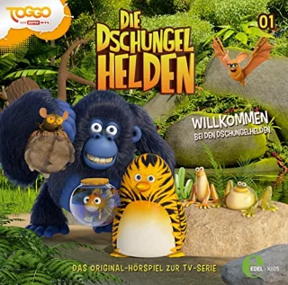 Die Dschungelhelden - "Willkommen bei den Dschungelhelden" Folge 1 - Das Original-Hörspiel zur TV-Serie