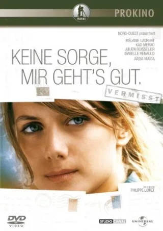Keine Sorge mir geht's gut