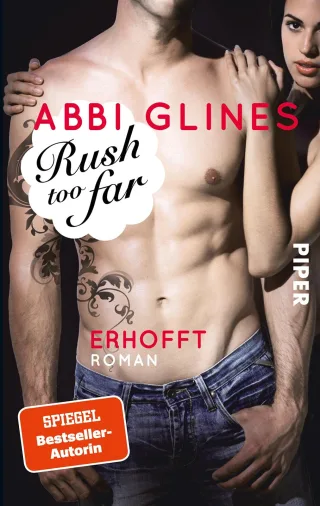 Rush too Far - Erhofft: Roman (Rosemary Beach Band 4)