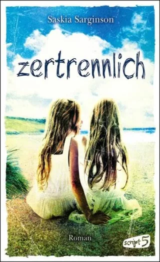 Zertrennlich [Gebundene Ausgabe] [2014] Sarginson Saskia Knuffinke Sandra Komina Jessika