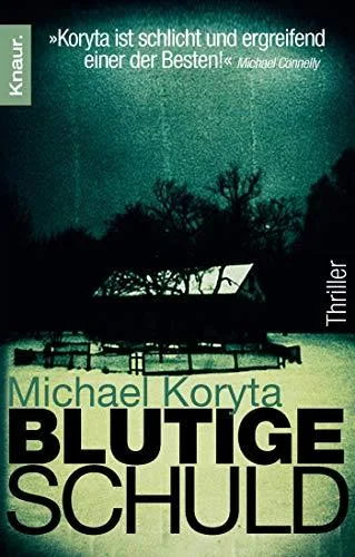 Blutige Schuld: Thriller