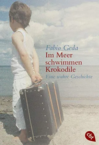 Im Meer schwimmen Krokodile: Eine wahre Geschichte [Taschenbuch] [2013] Geda Fabio Burkhardt Christiane