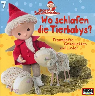 07/Wo Schlafen die Tierbabys? [Audio CD] Unser Sandmännchen