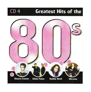 GREATEST HITS OF THE 80'S - CD 4