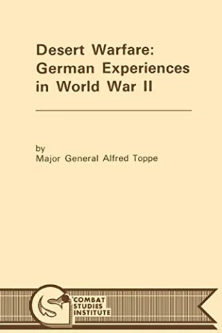 Desert Warfare: German Experiences in World War II
