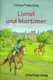 Lionel und Mortimer.