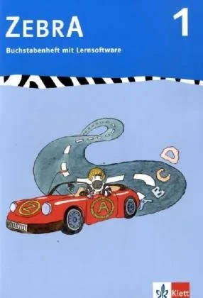 Zebra / Buchstabenheft mit CD-ROM 1. Schuljahr