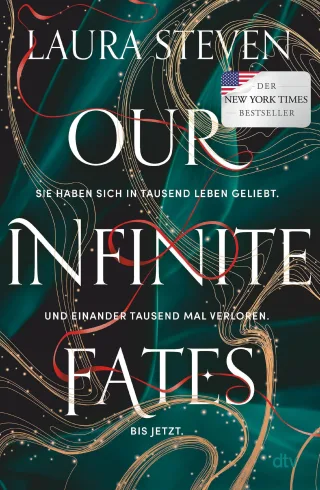 Our Infinite Fates: Atemberaubende Romantic Fantasy inspiriert von Taylor Swifts ?exile? | Mit exklusivem Farbschnitt in limitierter Auflage