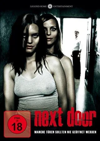 Next Door - Manche Türen sollten nie geöffnet werden [DVD] [2011]