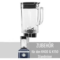 KitchenAid Mixaufsatz Für KitchenAid K400 & K150 Mixer: Mixbehälter Glas 1,4 L 5KSB2048JGA