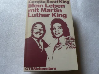 Mein Leben mit Martin Luther King.