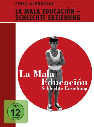 La mala educación - Schlechte Erziehung