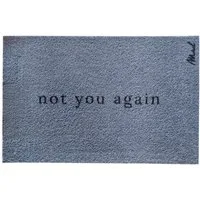 Mad about Mats Fußmatte Alex, Türvorleger, Outdoor & Indoor, Haustür, Treppenhaus, mit Spruch " not you again", lustig, blau, Maschinenwaschbar, Rutschfest, Strapazierfähig, 50 x 75 cm