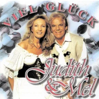 Viel Glück [Audio CD] Judith & Mel Heimat-Duo Judith & Mel