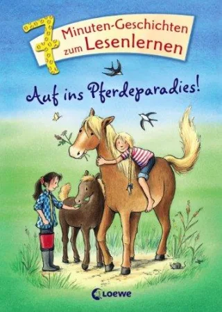 Auf ins Pferdeparadies! [Gebundene Ausgabe] [2011]