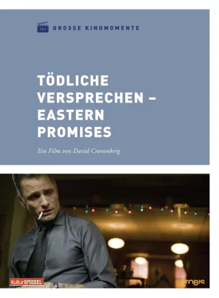 Tödliche Versprechen - Eastern Promises (Grosse Kinomomente Nr. 5)
