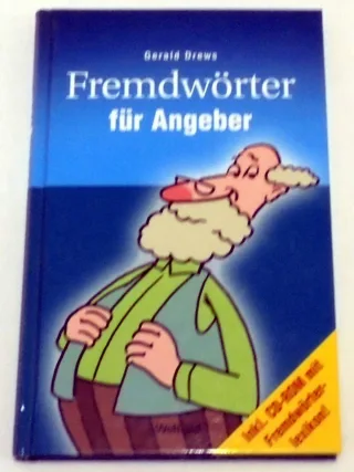 Fremdwörter für Angeber