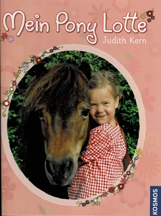 Mein Pony Lotte [Gebundene Ausgabe] [2009] Kern Judith