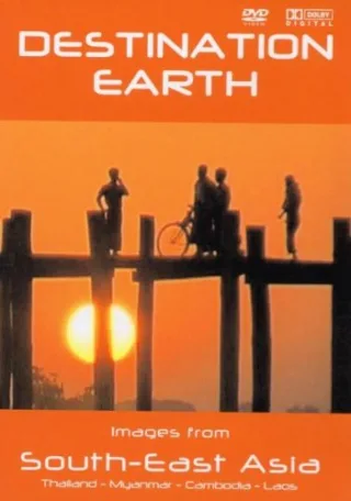 Destination Earth - Images from South-East Asia