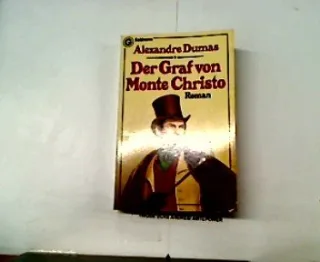 Der Graf von Monte Christo.