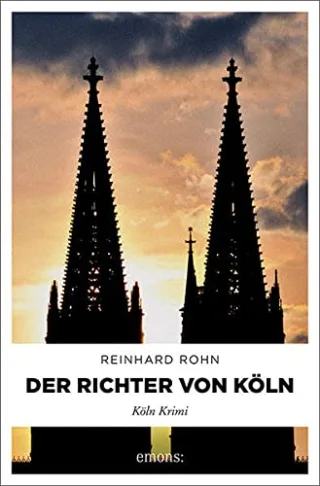 Der Richter von Köln (Köln-Krimi)