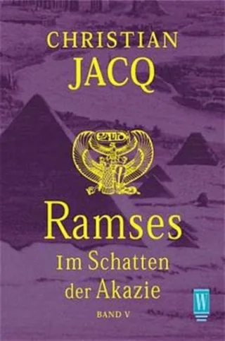 Im Schatten der Akazie (Ramses  Band 5)