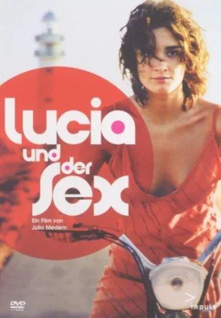 Lucía und der Sex [DVD] [2007]