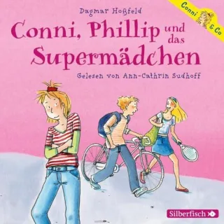 Conni Phillip und das Supermädchen: 2 CDs (Conni & Co Band 7)