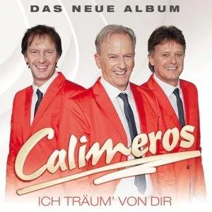 Ich träum' von dir - Das neue Album 2014 [Audio CD] Calimeros