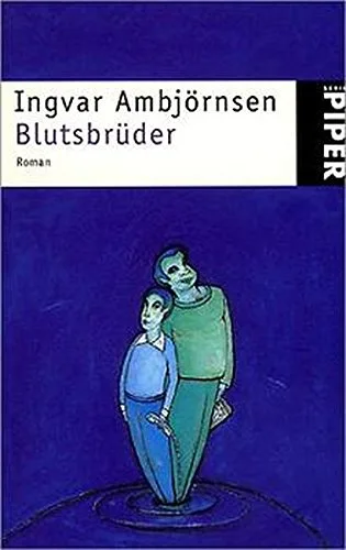 Blutsbrüder. Roman