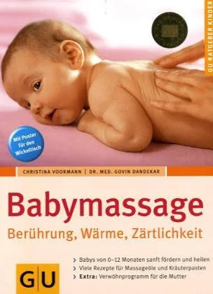 Babymassage [Taschenbuch] [2004] Voormann Christina Dandekar Govin
