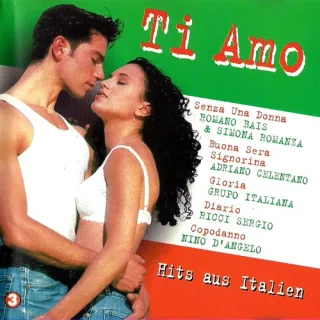 Ti Amo - Hits Aus Italien vol.3