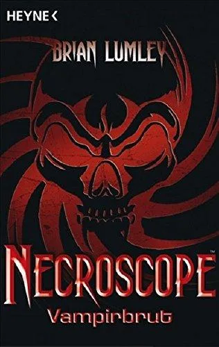Necroscope 2 - Vampirbrut: Roman
