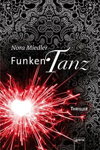 Funkentanz [Broschiert] [2014] Miedler Nora