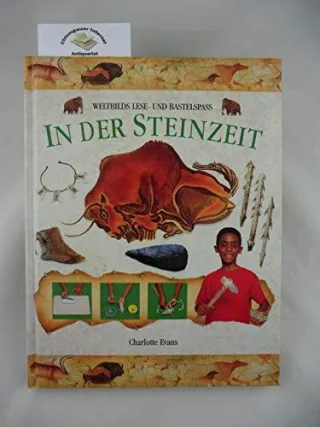 In der Steinzeit.