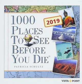 Tageskalender 2019 - 1000 Places To See Before You Die: In 365 Tagen um die Welt
